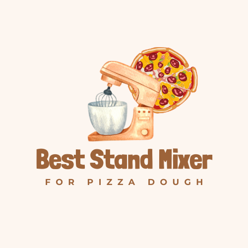 Best Stand Mixer for Pizza Dough